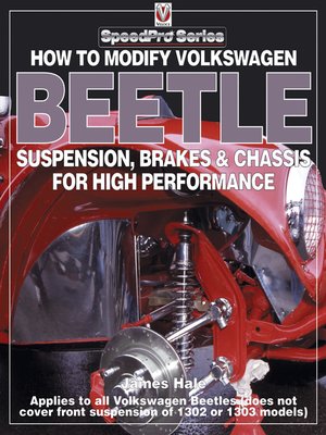 cover image of How to Modify Volkswagen Beetle Suspension, Brakes & Chassis for High Performance